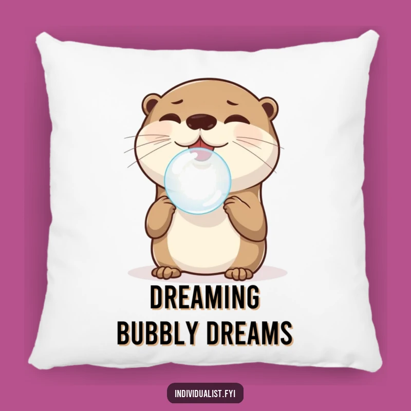 Funny Otter Bubble Pillow: Snuggle Up with Whimsical Wonder, Perfect Gift!