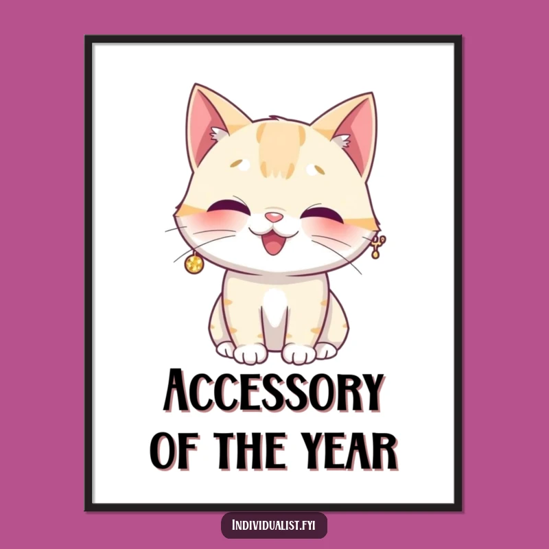 Funny Giggling Cat Sparkly Earring Poster - Hilarious Wall Art Decor