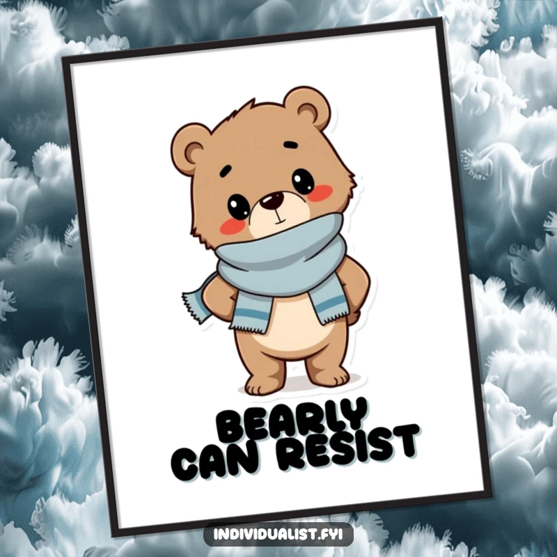 Funny poster of a confident bear cub wearing a fashionable scarf and striking a stylish pose, adding chic humor to decor.