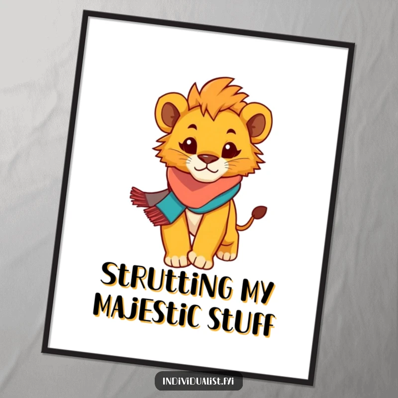 Funny Lion Cub Poster: Determined cub in a brightly colored scarf, striding purposefully, adding humor to decor.