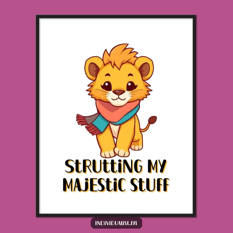 Funny Lion Cub Poster: Inspiring Cub Strides Forward, Quirky Wall Art
