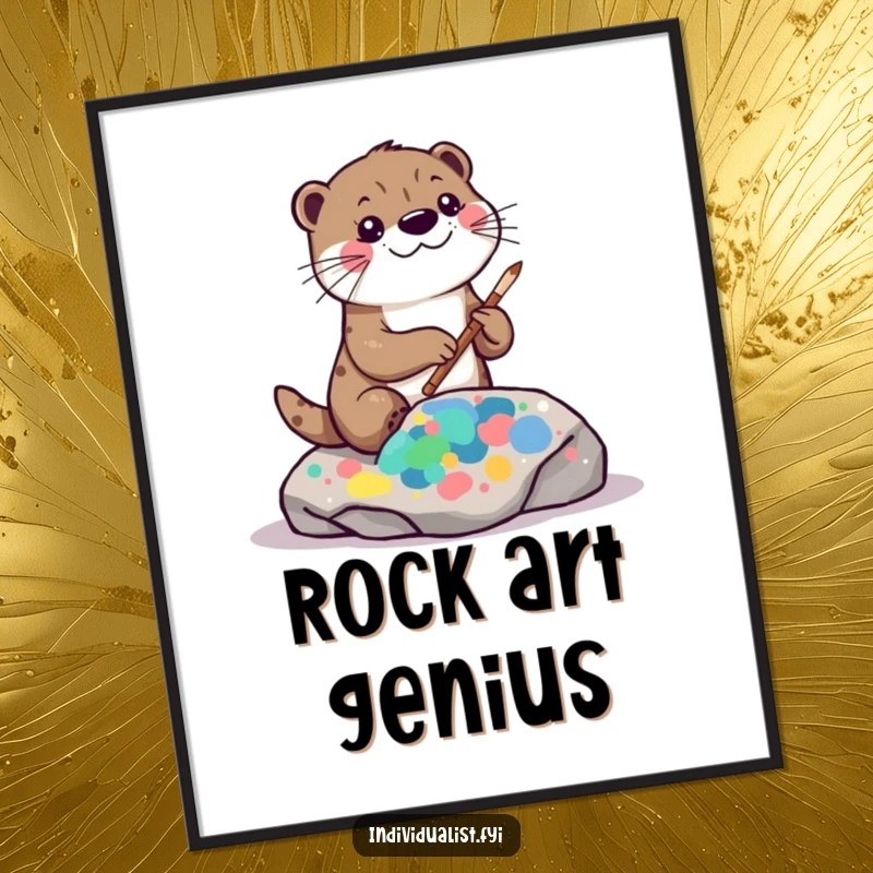 Funny kawaii otter poster, illustrating a playful otter creating a vibrant, abstract pattern on a rock with artistic passion.