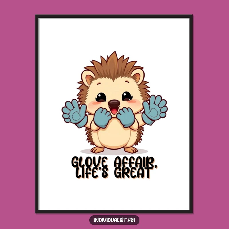 Funny Free Printable Wall Art: Mismatched Glove Hedgehog Quirky Animal Downloadable Art for Laughs
