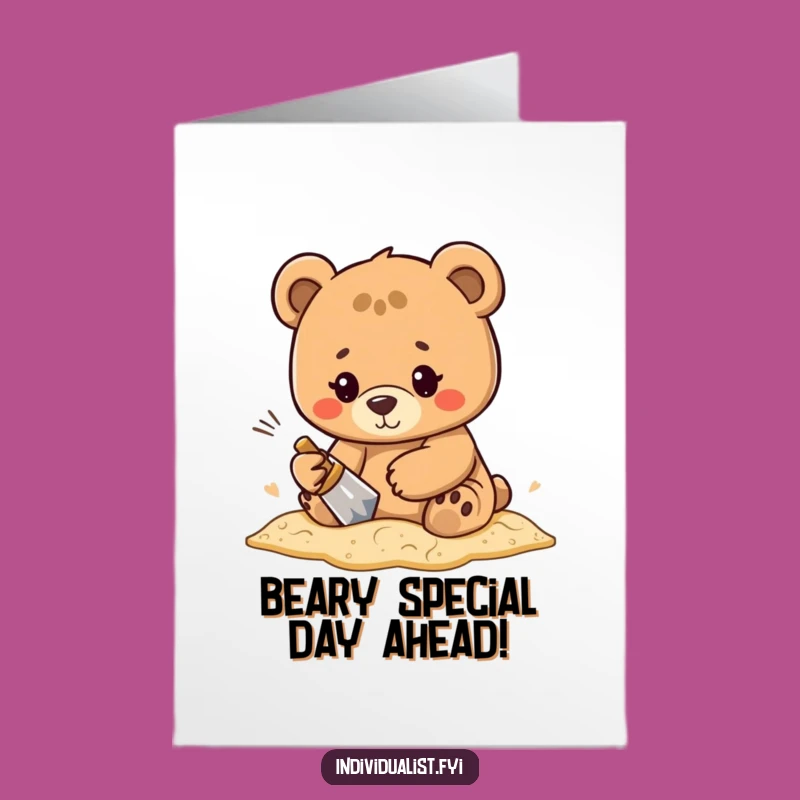 Free Printable Birthday Card: Determined Bear Sand Art Funny Downloadable Gift