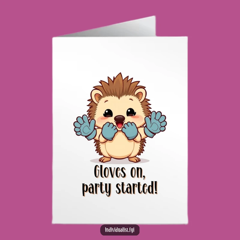 Free Printable Birthday Card: Funny Hedgehog Glovers Hilarious Downloadable Gift for Him or Her