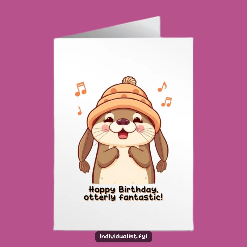 Free Printable Birthday Card: Singing Otter & Hat, Fun Downloadable Gift