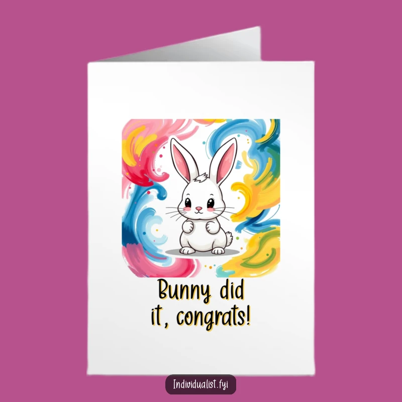 Free Printable Congrats Card: Bunny Artist - Celebrate with Paint! Print at Home