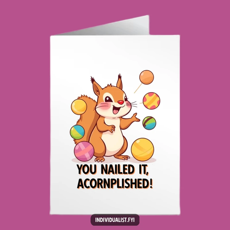Free Printable Congrats Card: Squirrel's Juggling Feat, Unique Downloadable Gift