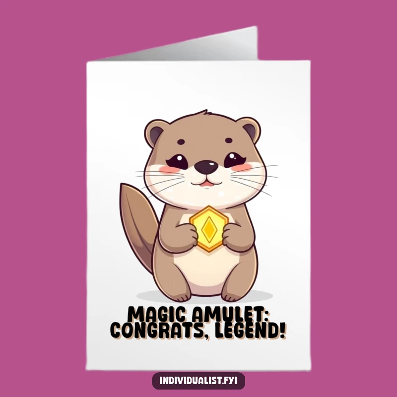 Free Printable Congrats Card: Otter Amulet Success - Downloadable Greeting