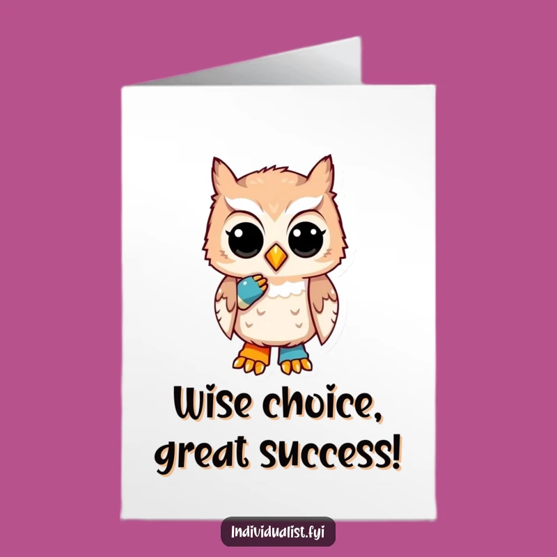 Free Printable Congrats Card: Thoughtful Owl for Your Special Achievement