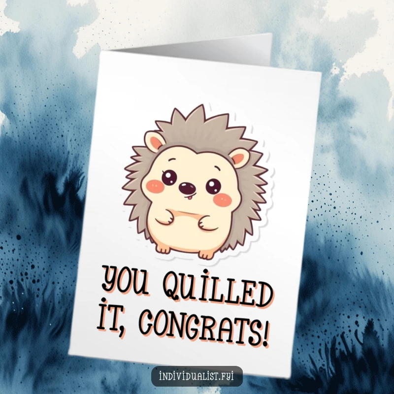 Funny Free Printable Congratulations Card: A happy hedgehog with one ear quilled straight up, cheering enthusiastically for your success.