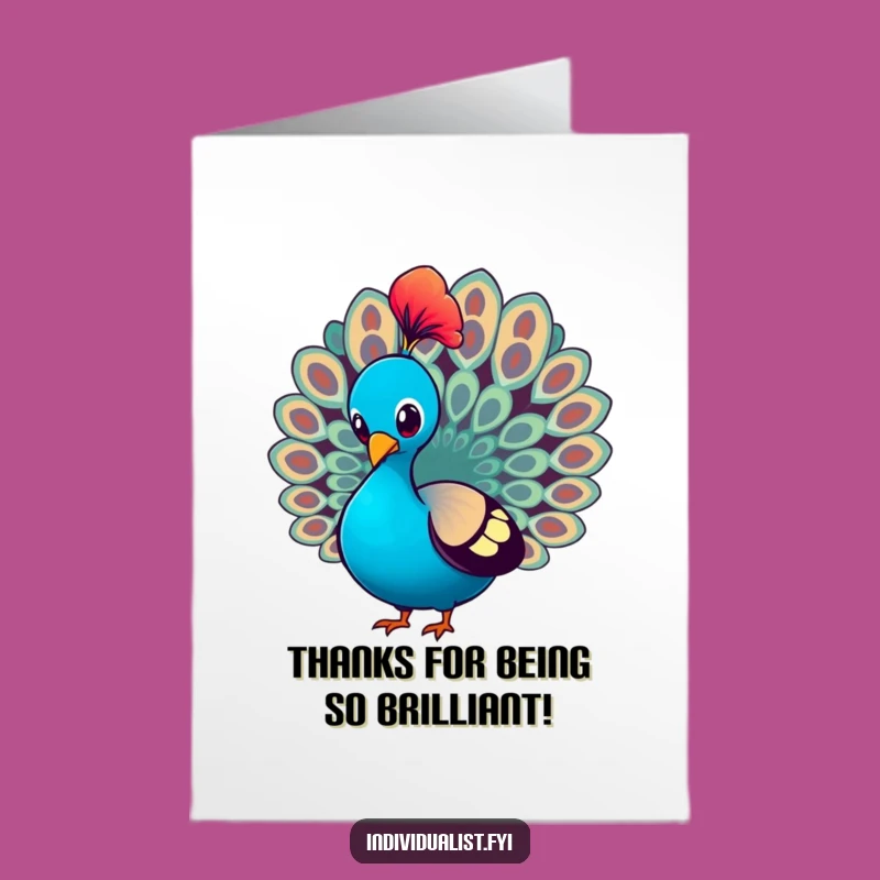 Thank You Free Printable Card: Peacock's Grateful Strut Funny Downloadable