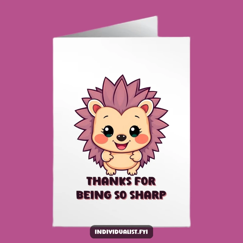 Free Printable Thank You Card: Vibrant Hedgehog Thanks Funny Downloadable Gift