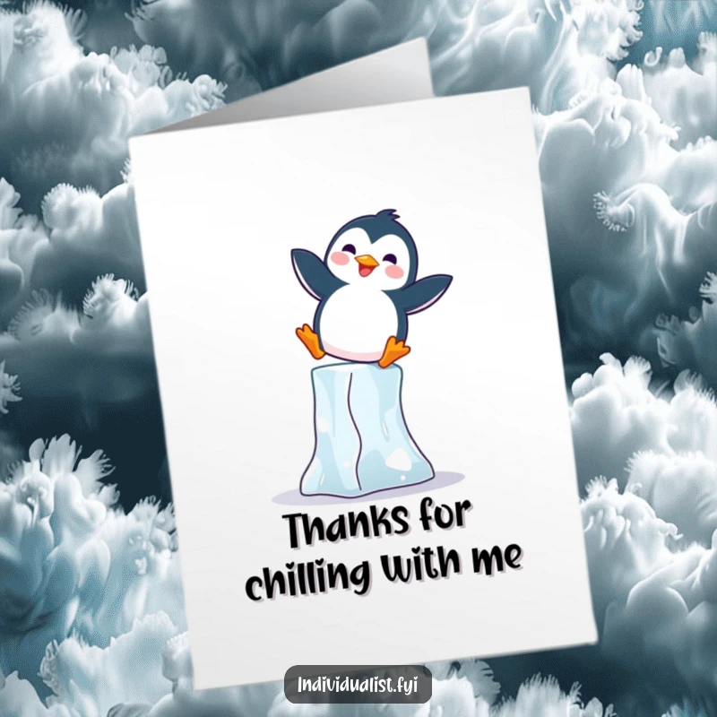 Funny Free Printable Thank You Card: A joyful penguin balances on an ice block, sending thanks with a playful attitude.