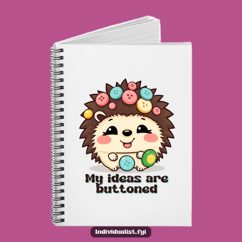 Funny Hedgehog Button Notebook: Giggling Journal for Cute Ideas and Unique Gifts