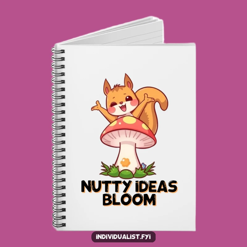Funny Kawaii Squirrel Notebook: Joyful Pose, Colorful Mushroom, Creative Ideas Gift