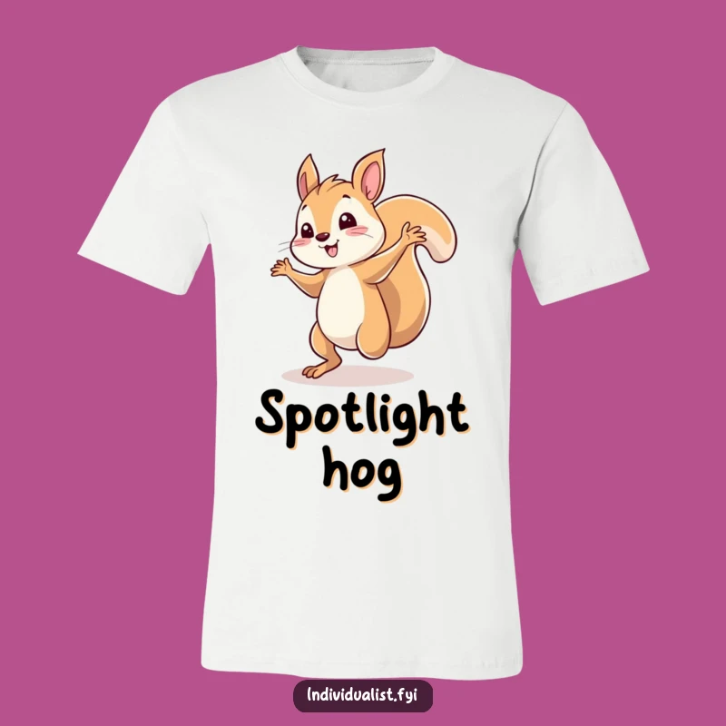 Funny Squirrel Dancing T-Shirt: Whimsical Spotlight Solo, Hilarious Gift for Him or Her!